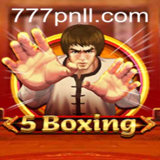 Exploring the Dynamic World of 5Boxing and its Exciting Evolution with 777pnl