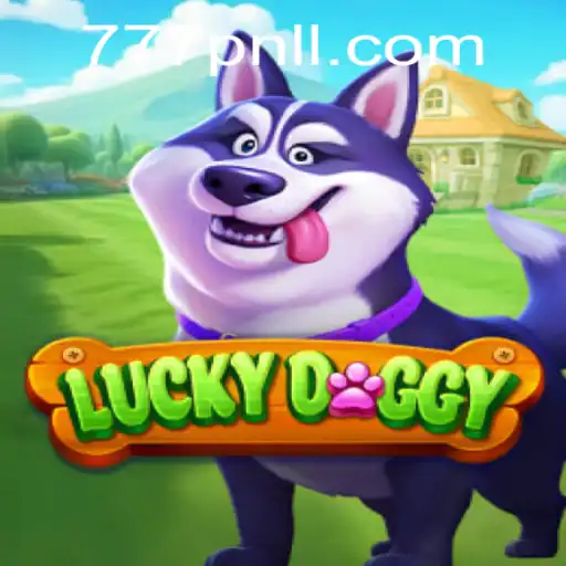 Unveiling the Excitement of LuckyDoggy: The Game of Fortune and Strategy
